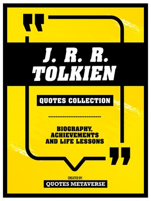 cover image of J. R. R. Tolkien--Quotes Collection